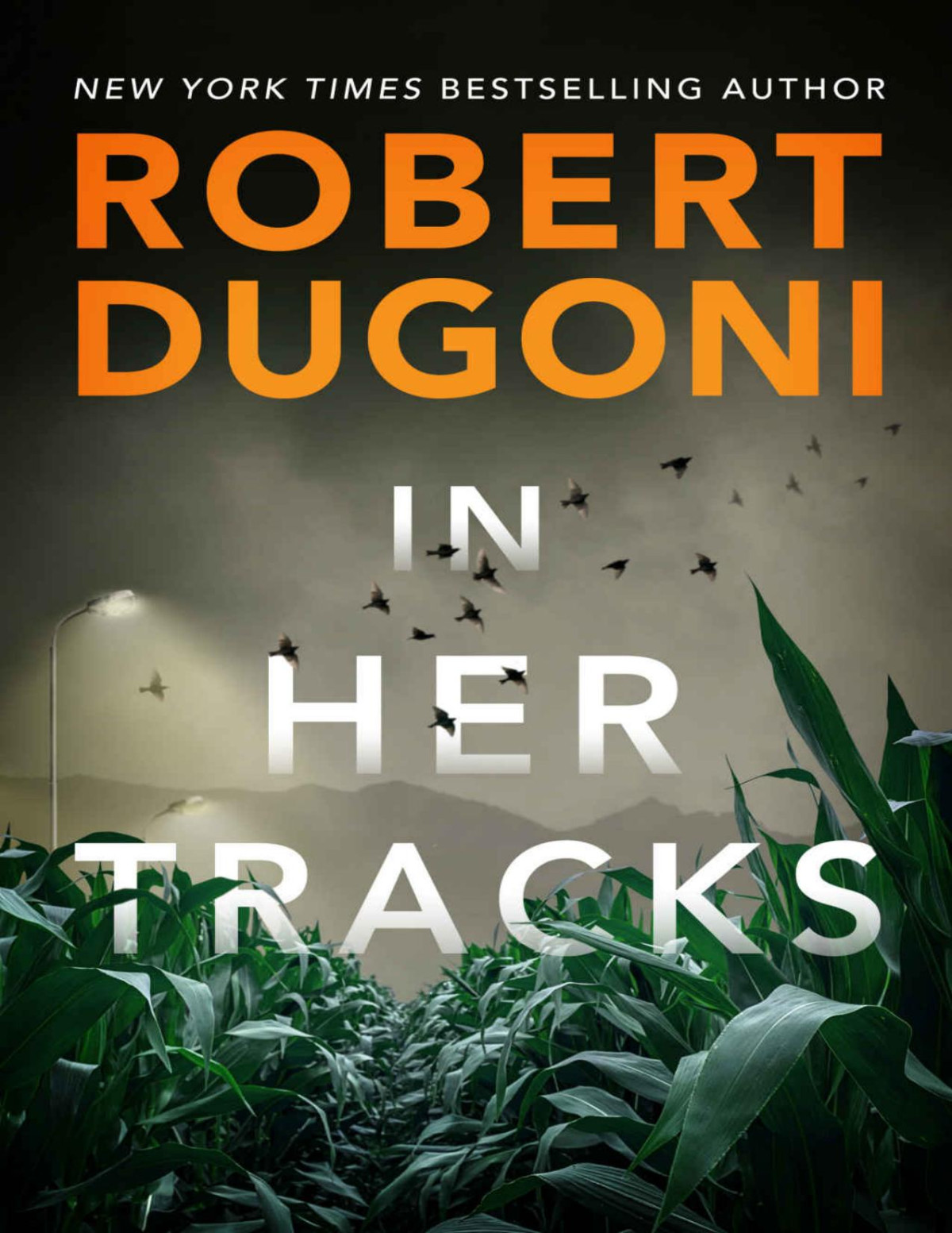 In Her Tracks Tracy Crosswhite Robert Dugoni