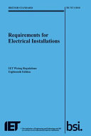 Requirements For Electrical Installations Iet Wiring Regulations Eighteenth Edition Bs 76712018 The Institution Of Engineering And Technology