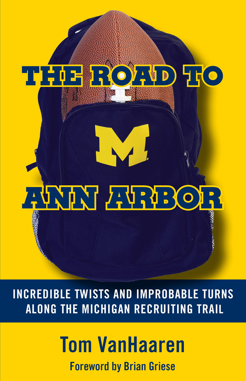 The Road To Ann Arbor Tom Vanhaaren