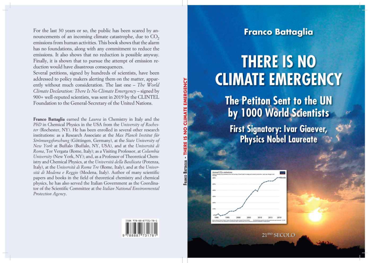 There Is No Climate Emergency The Petition Sent By 1000 World Scientists To The Un First Signatory Ivar Giaever Physics Nobel Laureate Franco Battaglia