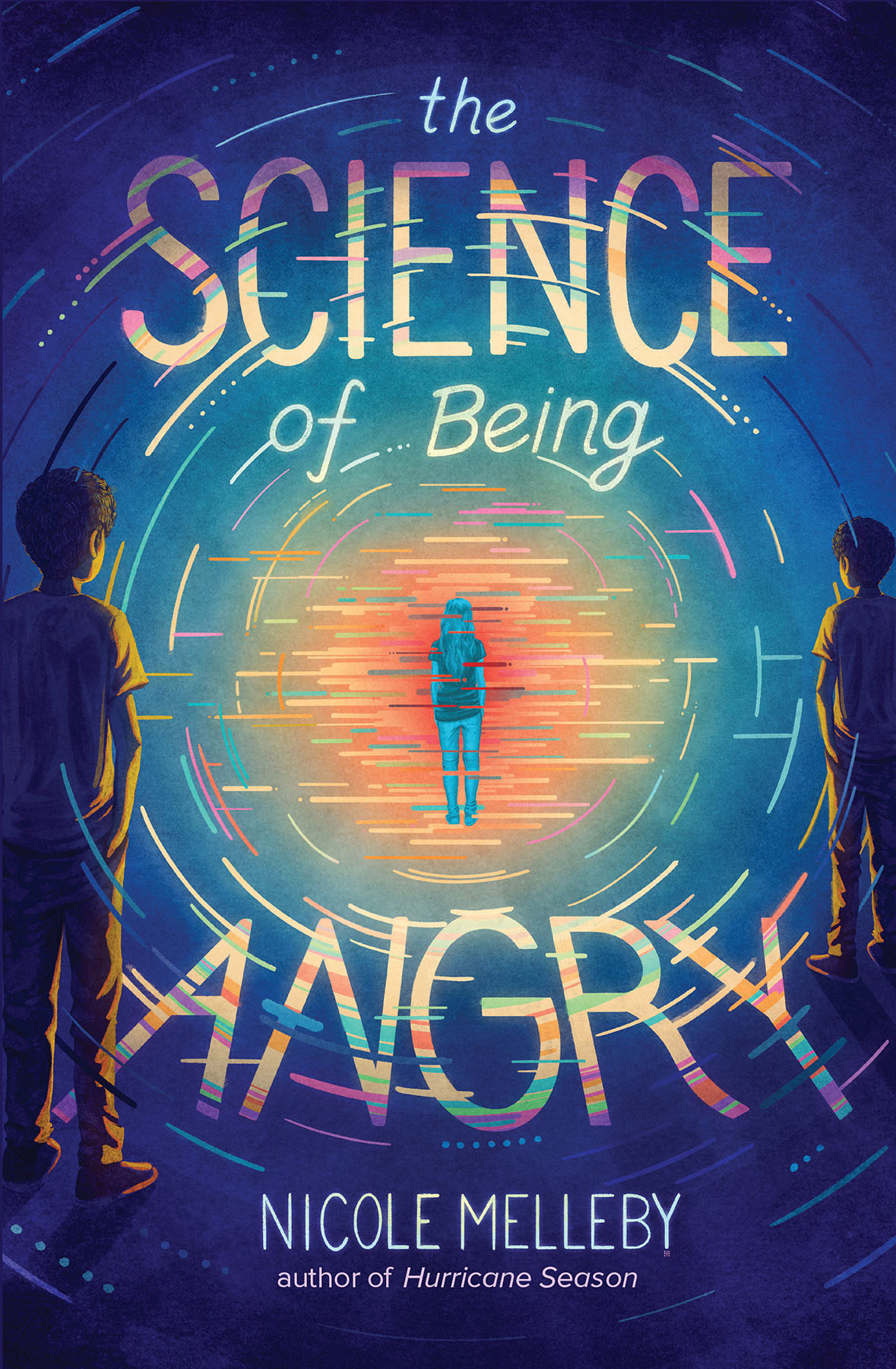 The Science Of Being Angry 1st Edition Nicole Melleby