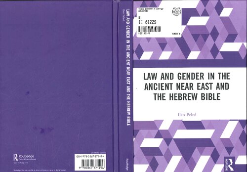 Law And Gender In The Ancient Near East And The Hebrew Bible Ilan Peled