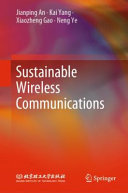 Sustainable Wireless Communications Jianping An Kai Yang Xiaozheng Gao