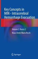 Key Concepts In Min Intracerebral Hemorrhage Evacuation Volume 2 Basics 2 Klaus Dieter Maria Resch