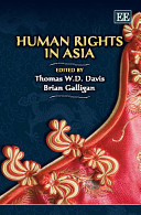 Human Rights In Asia Thomas W D Davis Brian Galligan