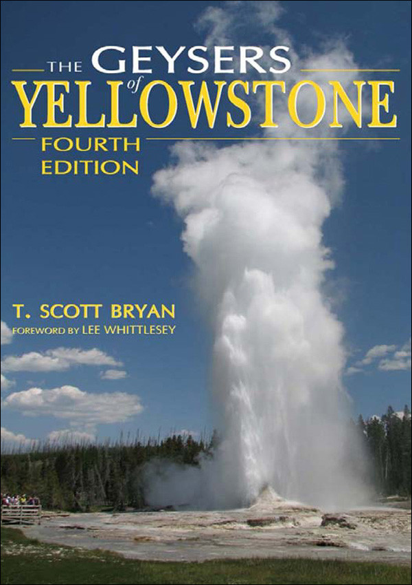 The Geysers Of Yellowstone T Scott Bryan