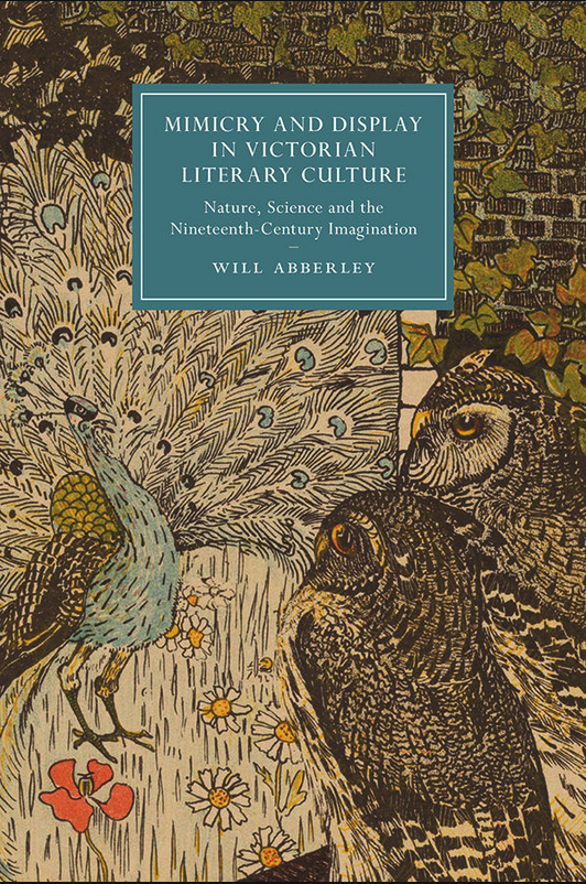 Mimicry And Display In Victorian Literary Culture Will Abberley