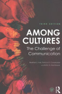Among Cultures The Challenge Of Communication 3rd Bradford J Hall