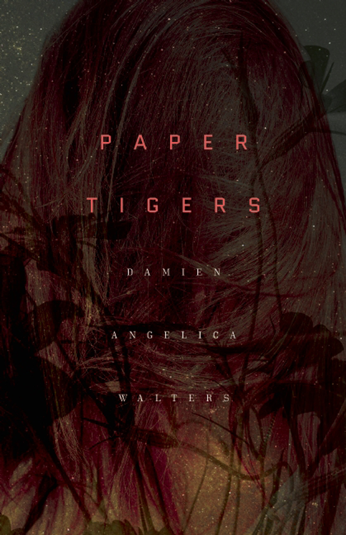 Paper Tigers Walters Damien Angelica
