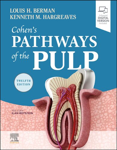 Cohens Pathways Of The Pulp Expert Consult 12th Edition Kenneth M Hargreaves Louis H Berman