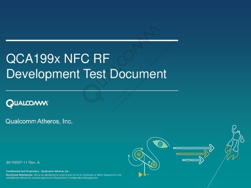 Qca199x Nfc Rf Development Test Document 80y059711 Rev A Qualcomm Technologies Inc