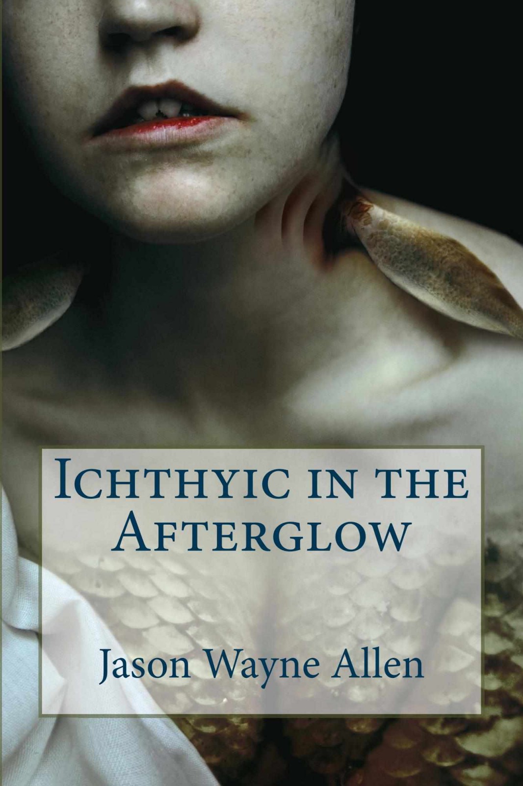Ichthyic In The Afterglow Allen Jason