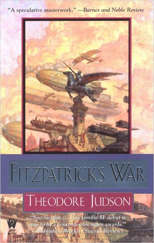 Fitzpatricks War 1st Edition Theodore Judson