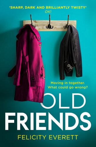 Old Friends Felicity Everett