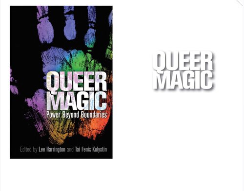 Queer Magic Lee Harrington Tai Fenix Kulystin