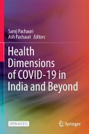 Health Dimensions Of Covid19 In India And Beyond Saroj Pachauri