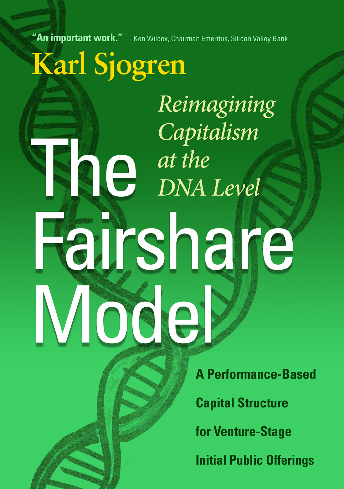 The Fairshare Modelreimaginingcapitalismatthednalevel Karl Sjogren