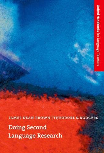 Doing Second Language Research First Edition James Dean Brown Thoedore Srodgers