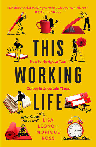 This Working Life Lisa Leong Monique Ross