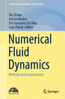 Numerical Fluid Dynamics Methods And Computations Dia Zeidan