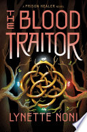 The Blood Traitor Lynette Noni