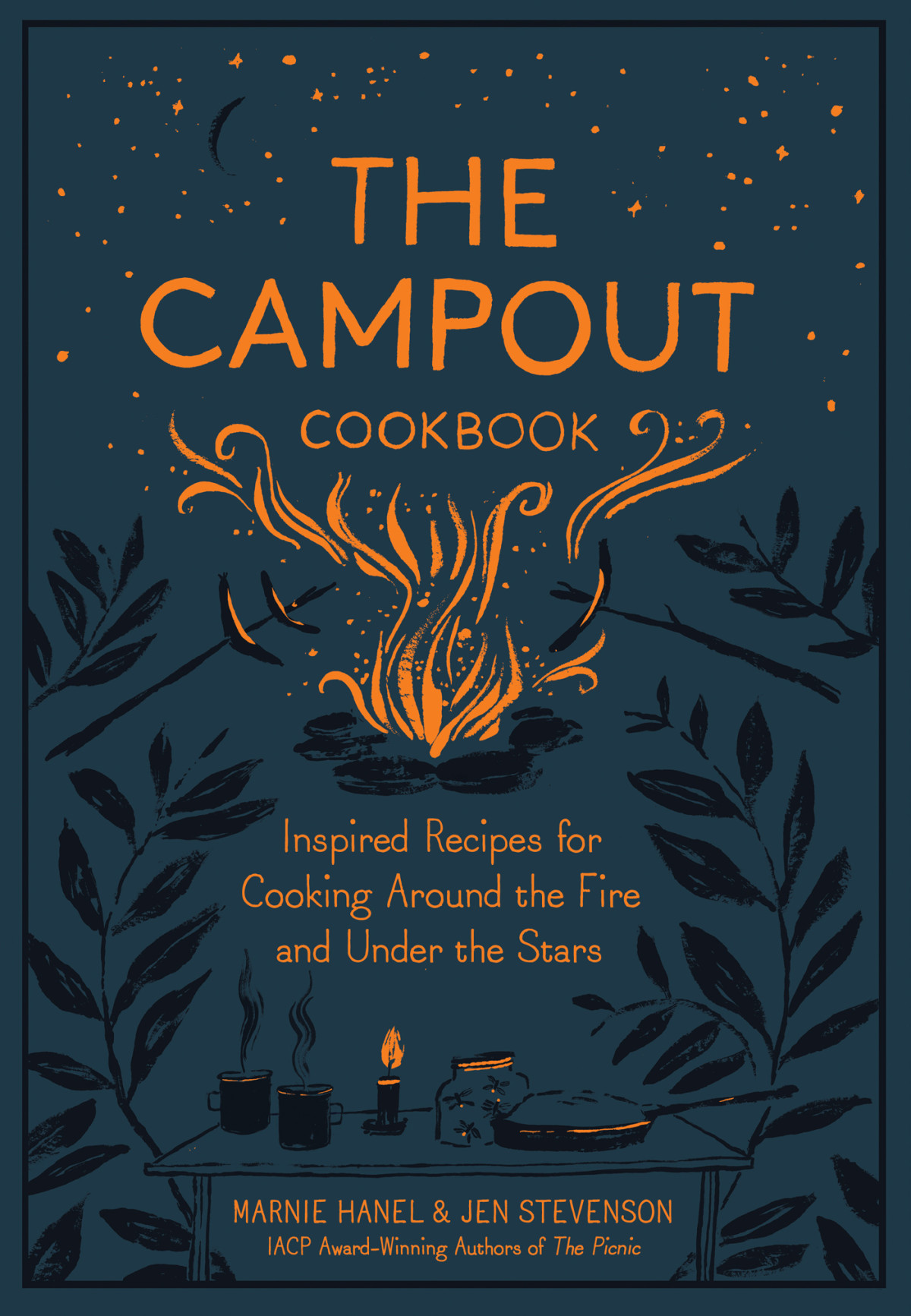 The Campout Cookbook Marnie Hanel Jen Stevenson