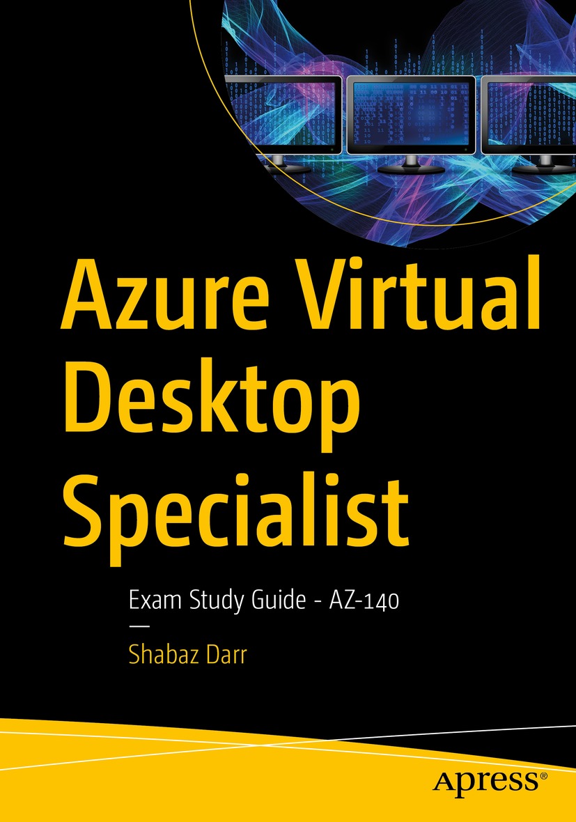 Azure Virtual Desktop Specialist Exam Study Guide Az140 1st Edition Shabaz Darr