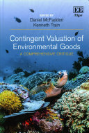Contingent Valuation Of Environmental Goods A Comprehensive Critique Daniel Mcfadden
