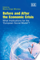 Before And After The Economic Crisis What Implications For The European Social Model Marieange Moreau