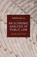 An Economic Analysis Of Public Law Demos And Agora George Dellis