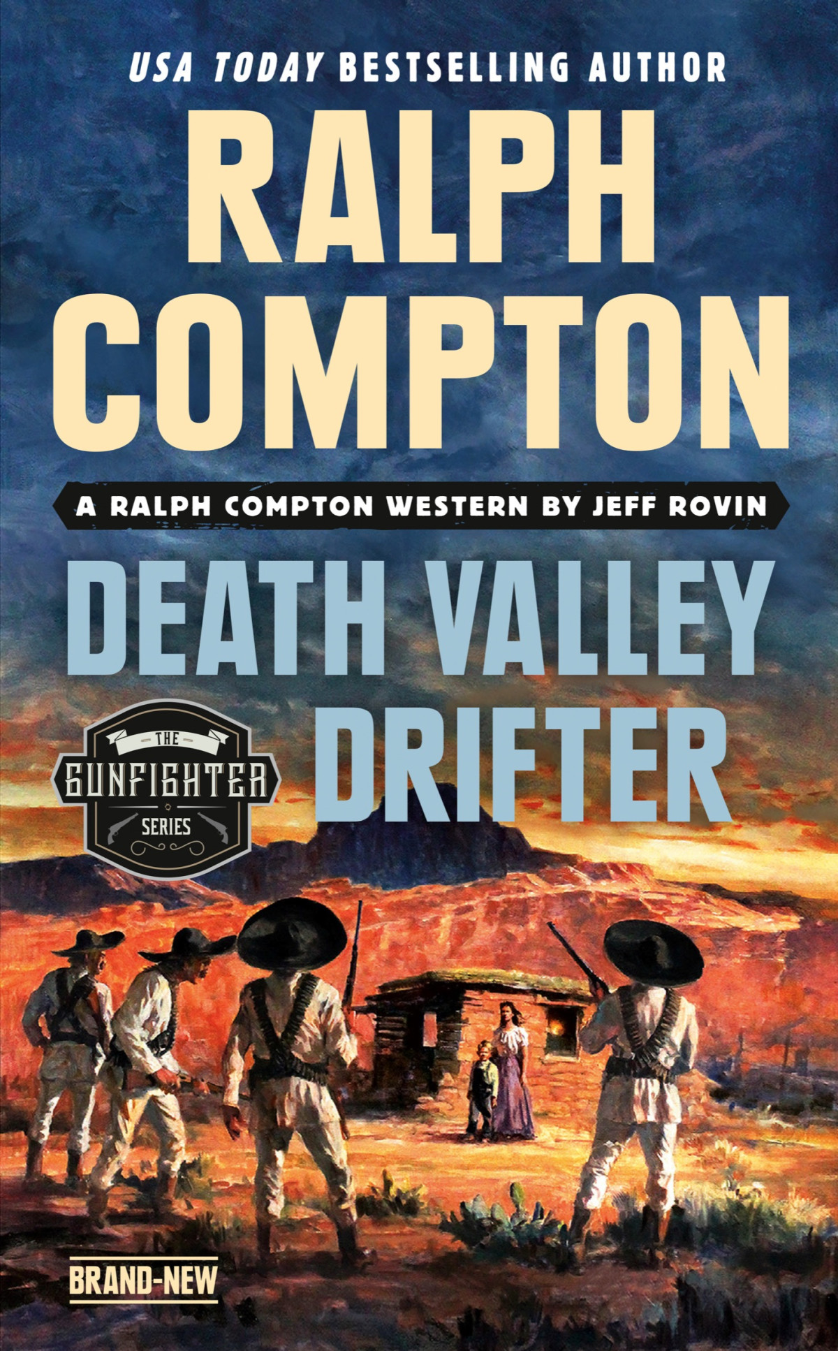 Gunfighter Death Valley Drifter Ralph Compton Jeff Rovin