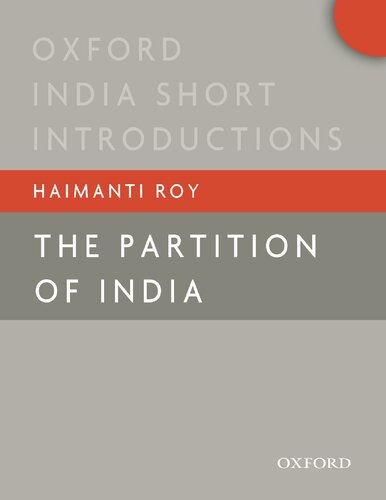 The Partition Of India Haimanti Roy