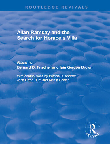 Allan Ramsay And The Search For Horaces Villa Ian Gordon Brown