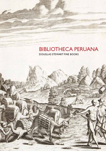 Bibliotheca Peruana Douglas Stewart Fine Books Collective Authors