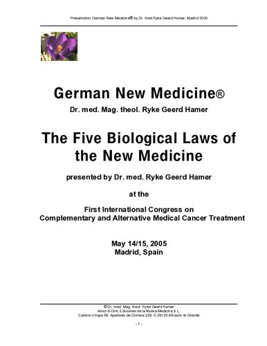 Dr Ryke Geerd Hamer German New Medicine Five Biological Laws Of The German New Medicine Dr Ryke Geerd Hamer