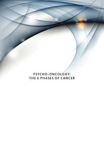 Psychooncology The 6 Phases Of Cancer Glen Russell Puna Wai Ora Mindbody Cancer Clinic