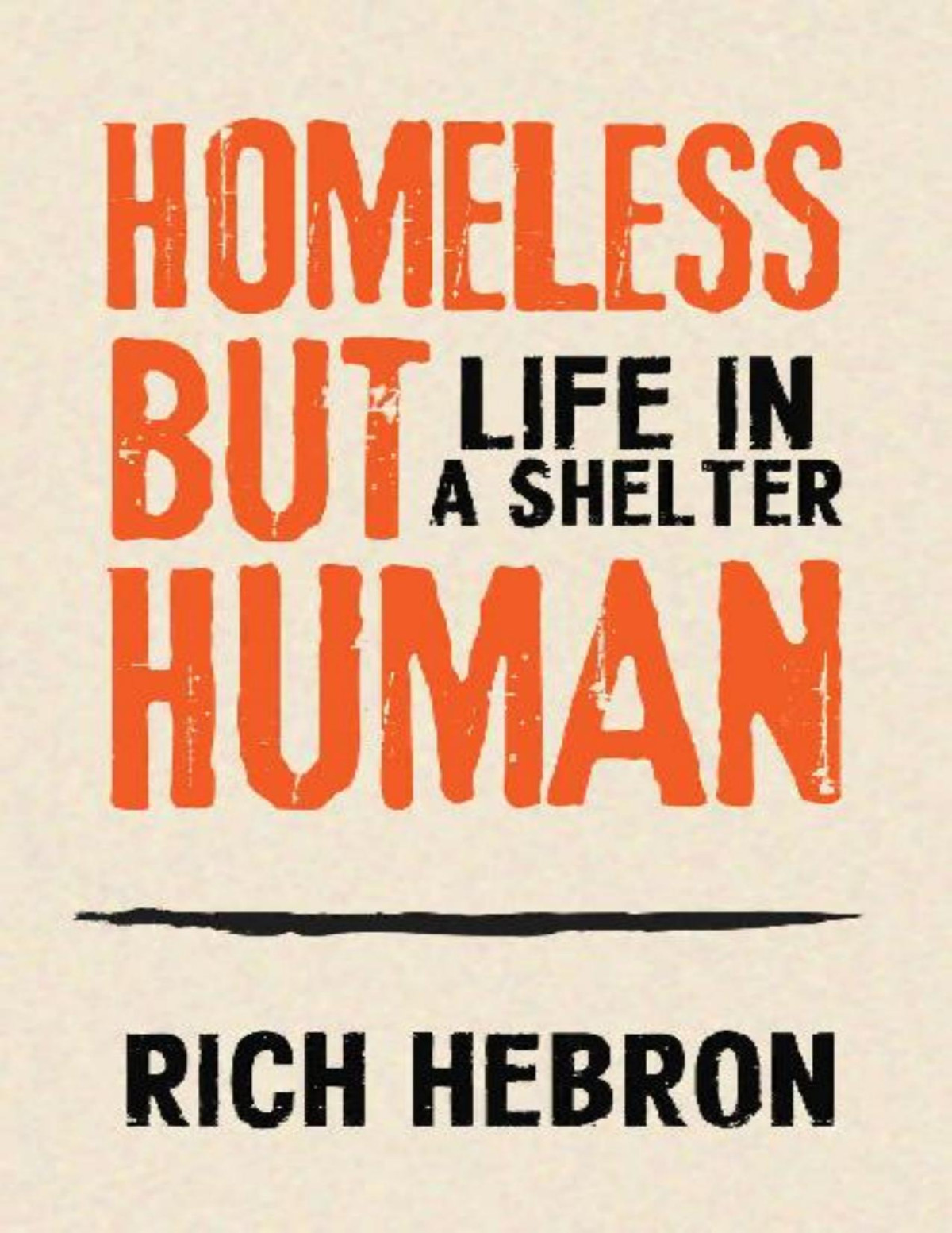 Homeless But Human Life In A Shelter Rich Hebron