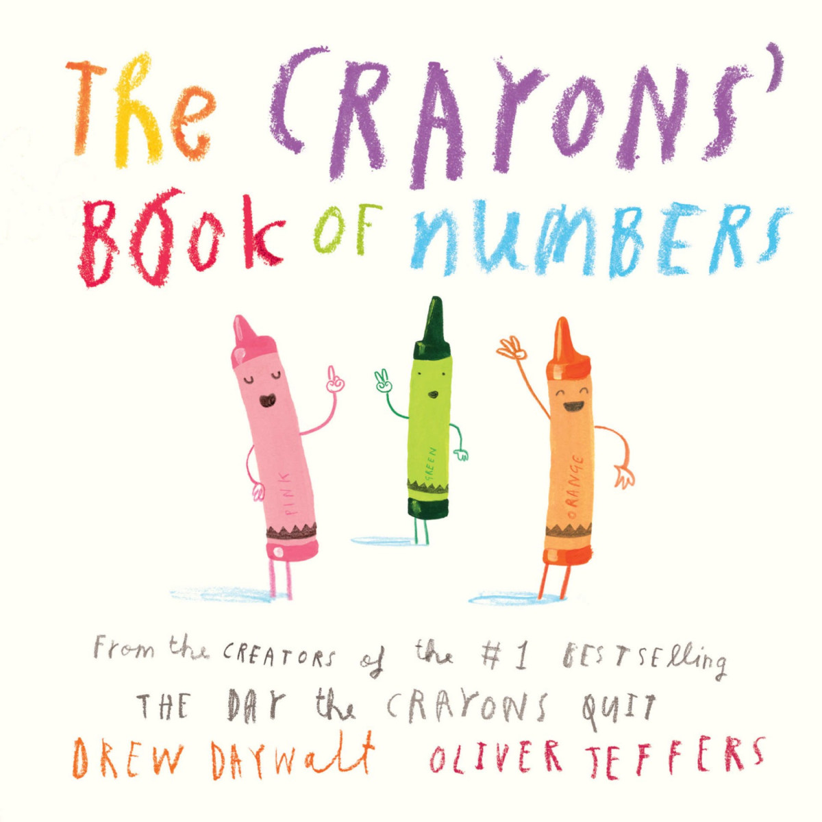 The Crayons Book Of Numbers Drew Daywalt