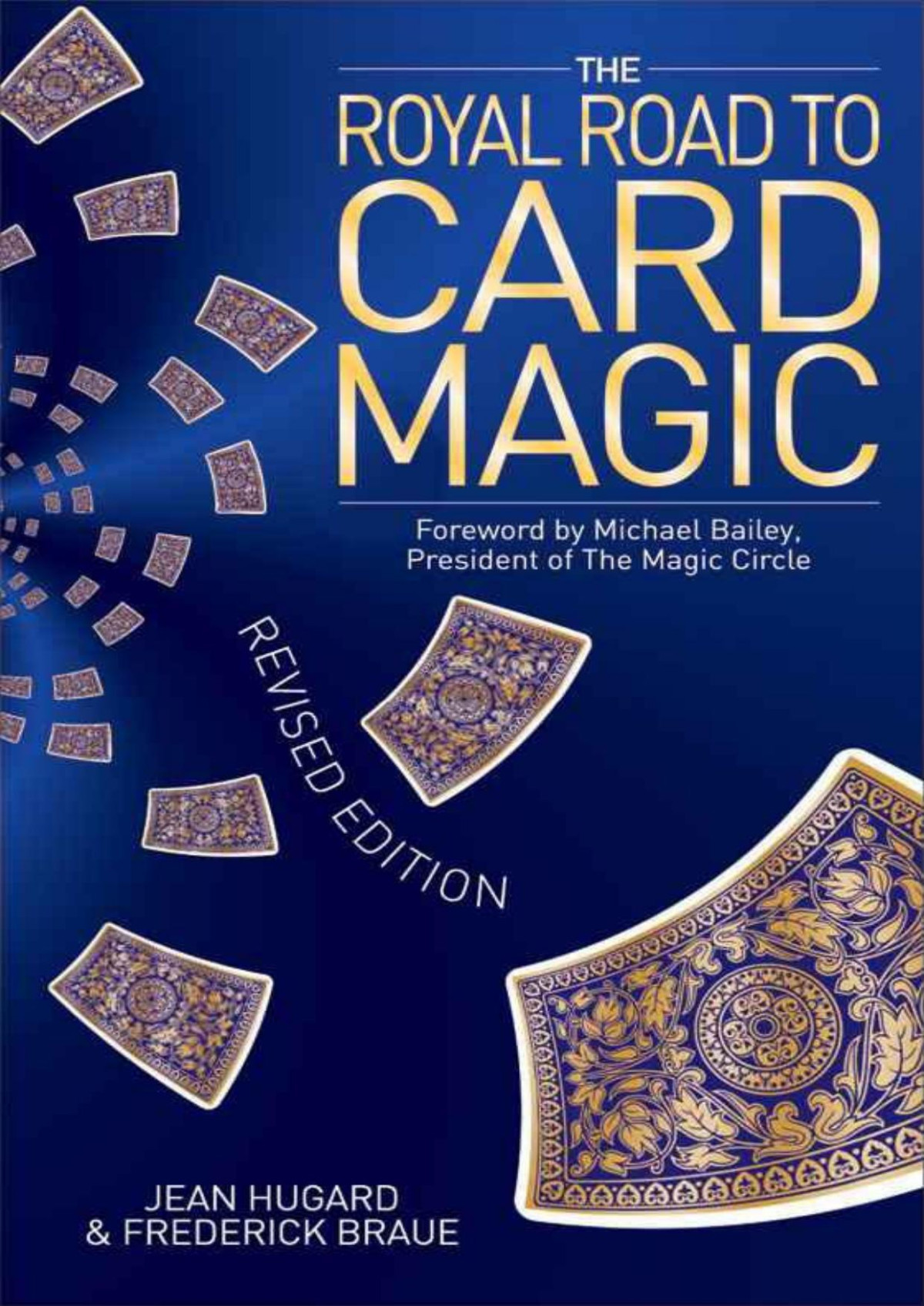 Royal Road To Card Magic The Jean Hugard Frederick Braue