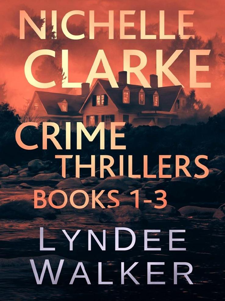 Nichelle Clarke Crime Thrillers Books 13 Front Page Fatality Buried Leads Small Town Spin Walker