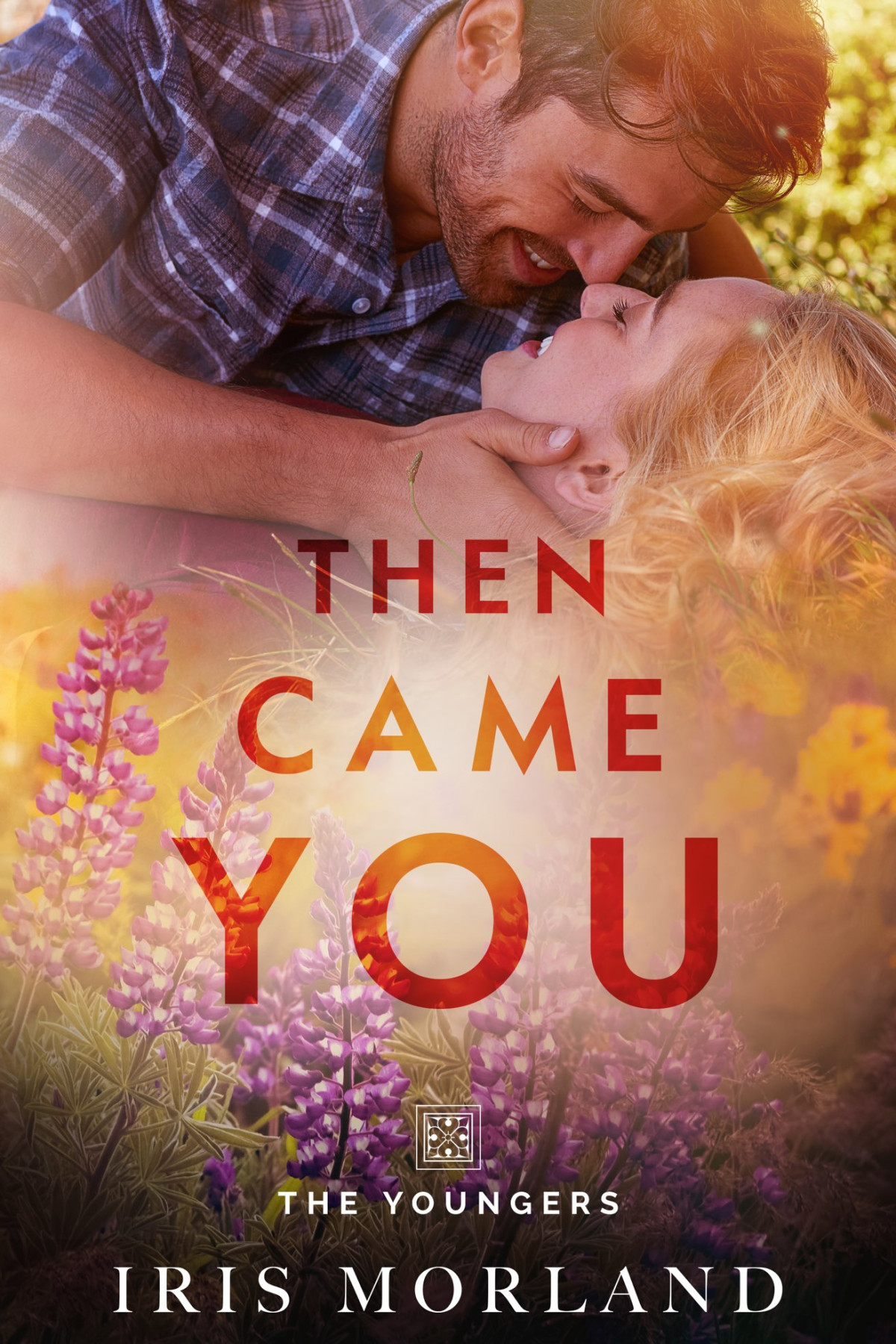 The Youngers 01 Then Came You Morland Iris