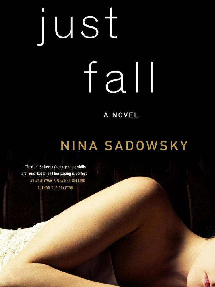 Just Fall Sadowsky Nina