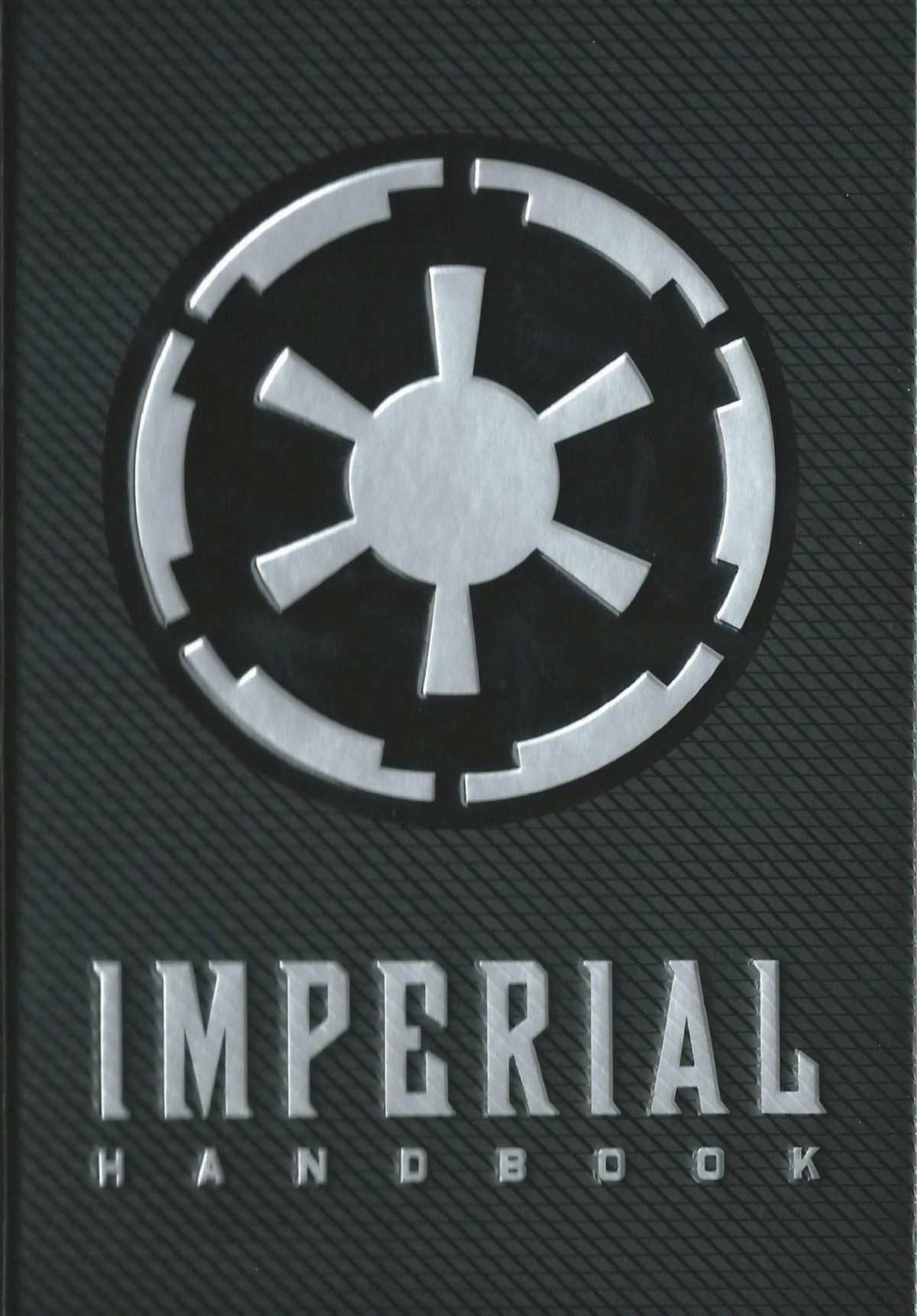 Star Wars The Imperial Handbook Daniel Wallace