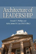 The Architecture Of Leadership Preparation Equals Performance Donald T Phillips