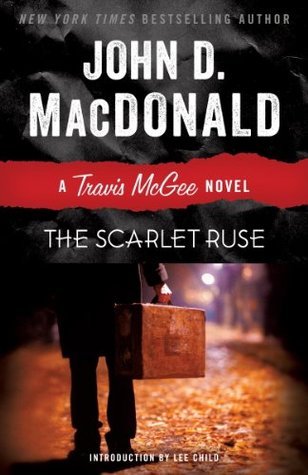 The Scarlet Ruse John D Macdonald