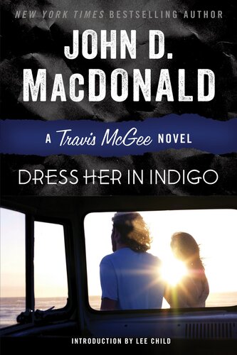 Dress Her In Indigo John D Macdonald