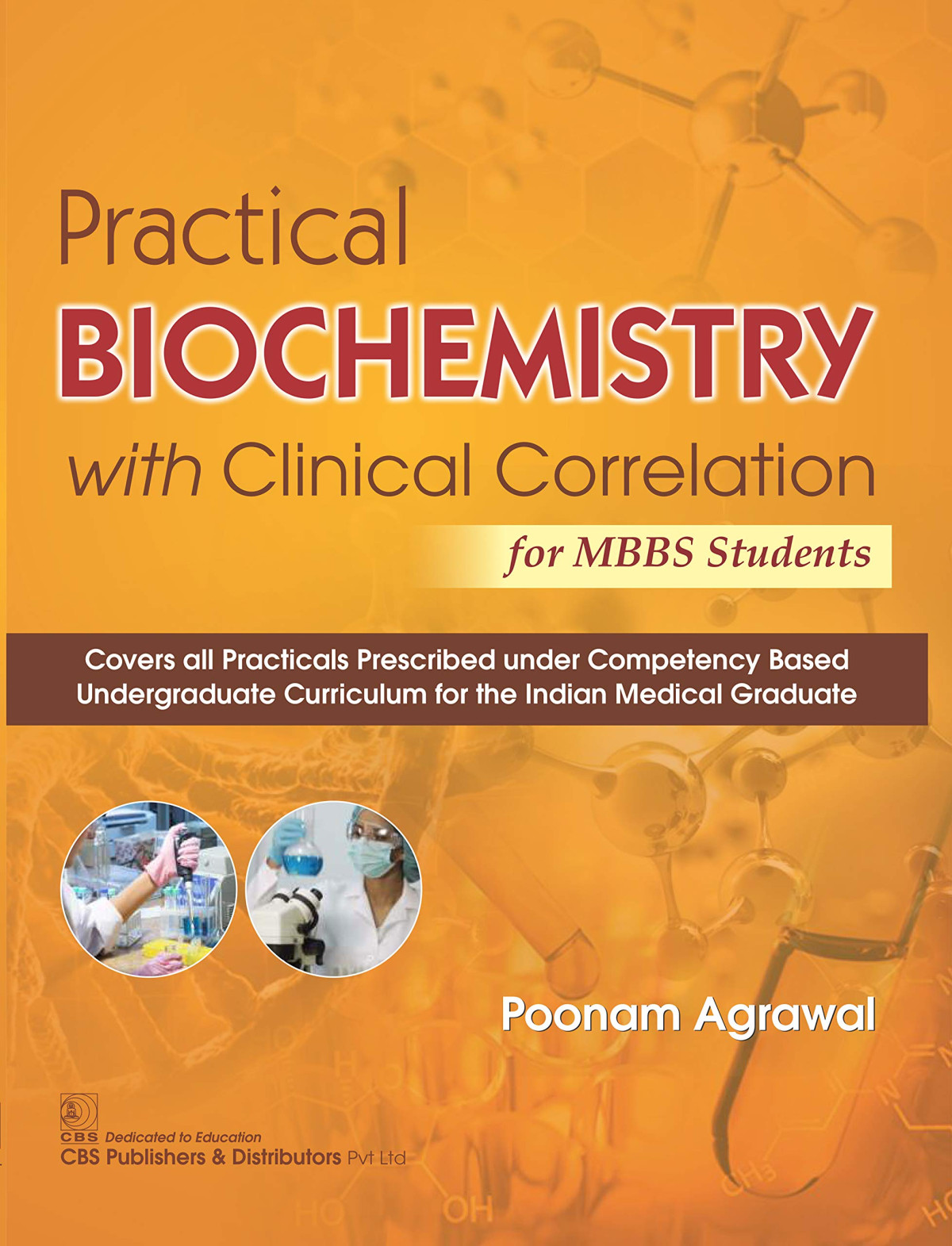 Practical Biochemistry With Clinical Correlation For Mbbs Students 1st Edition Poonam Agrawal
