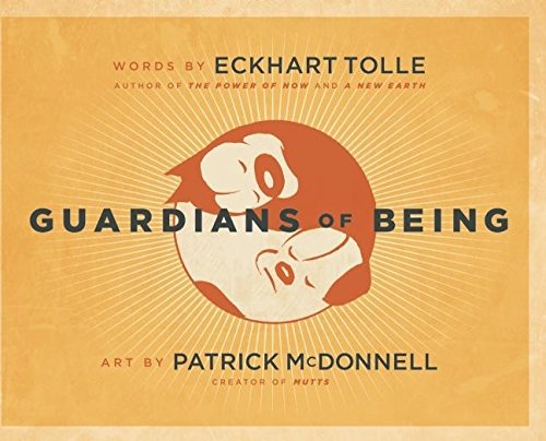 Guardians Of Being By Eckhart Tolle Illustrated Eckhart Tolle
