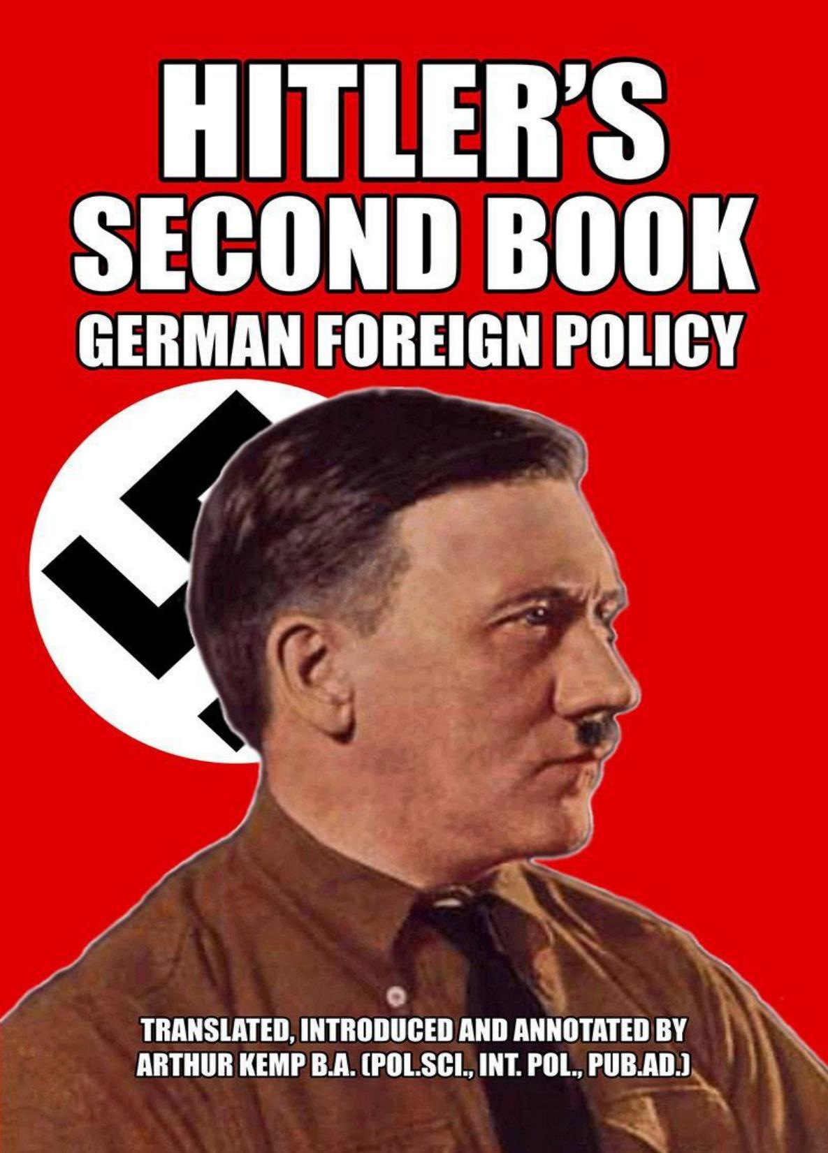Hitlers Second Book German Foreign Policy Adolf Hitler