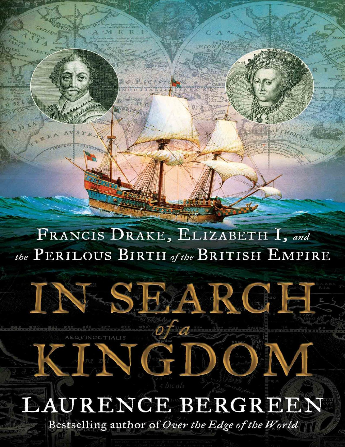 In Search Of A Kingdom Laurence Bergreen